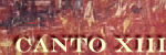 Canto XIII